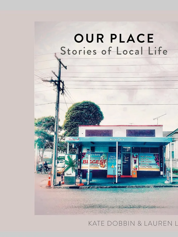 Our Place: Stories of Local Life
