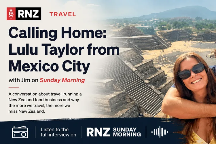 Radio New Zealand Calling Home:  The More I Travel, the More I Miss New Zealand